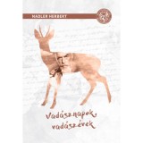 Vad&aacute;sznapok, vad&aacute;sz&eacute;vek - Nadler Herbert, 2021