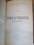 DOSTOIEVSKI, T. Crima si pedeapsa. Tr. de Mihail Canianu. Vol. I-II.,1899 - 1898