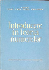 INTRODUCERE IN TEORIA NUMERELOR-I. CREANGA, C. CAZACU, P. MINUT, GH. OPAIT, C. REISCHER-272464