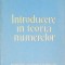 INTRODUCERE IN TEORIA NUMERELOR-I. CREANGA, C. CAZACU, P. MINUT, GH. OPAIT, C. REISCHER-272464
