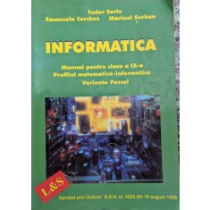 Informatica Manual Pentru Clasa A Ix-a - T. Sorin Emanuela Cerchez Marinel Serban , G362
