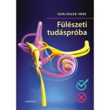 F&uuml;l&eacute;szeti tud&aacute;spr&oacute;ba - Gerlinger Imre