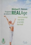 Programul de intinerire RealAge - Michael F. Roizen