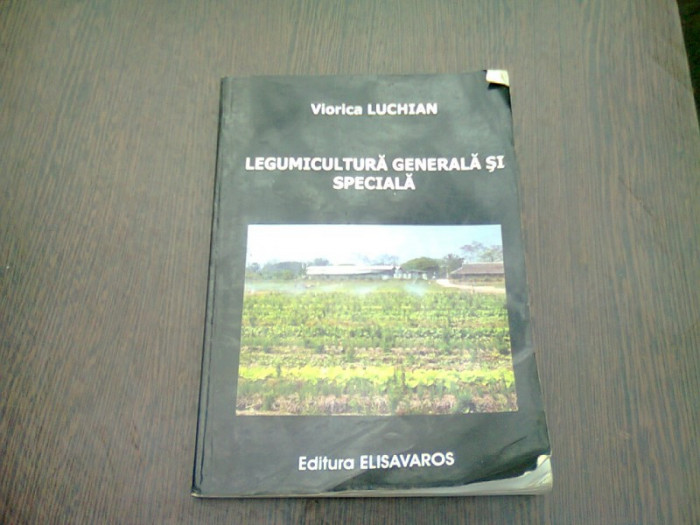 LEGUMICULTURA GENERALA SI SPECIALA - VIORICA LUCHIAN