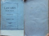 Cumpara ieftin Lascaris , Nuvela Istorica , Willemain , de un student al Col. Sf. Sava , 1856, Alta editura