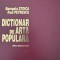Georgeta Stoica, Paul Petrescu, Dicţionar de Artă Populră
