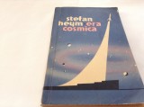 ERA COSMICA-STEFAN HEYM--RF14/0