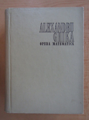 Alexandru Ghika - Opera matematică foto