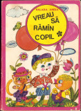 HST C3818 Vreau să răm&acirc;n copil de Balada Anisia, ilustrații de Stela Crețu, 1973