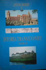 Anton Moisin Istoria Transilvaniei, volumul 3 cu dedicatia autorului foto