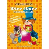 Mirr-Murr kalandjai 3. &ndash; Pintyőke cirkusz, vil&aacute;gsz&aacute;m! - Csuk&aacute;s Istv&aacute;n