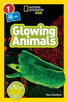 National Geographic Readers: Glowing Animals (L1/Co-Reader) foto
