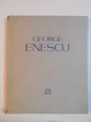 GEORGE ENESCU , 80 ANIVERSARIO DE SU NACIMIENTO , PREFACIO de MIHAIL JORA , 1961 foto
