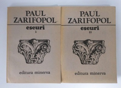 Paul Zarifopol - Eseuri (2 vol.) foto