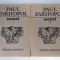 Paul Zarifopol - Eseuri (2 vol.)