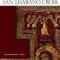 Francis and the San Damiano Cross: Meditations on Spiritual Transformation
