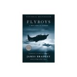 Flyboys: A True Story of Courage
