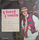 Vinil Vasile Costin - Miresuca, Dupa Tine (Electrecord, 1973) Muzica Populara, 18cm