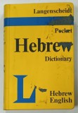 LANGENSCHEIDT, POCKET HEBREW DICTIONARY by DR. KARL FEYERABEND, 1990