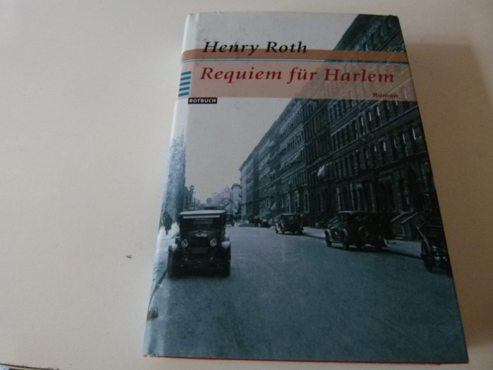 Requem fur Harlem- Roth