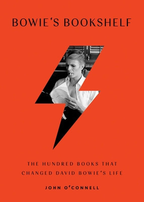 Bowie&amp;#039;s Bookshelf: The Hundred Books That Changed David Bowie&amp;#039;s Life foto