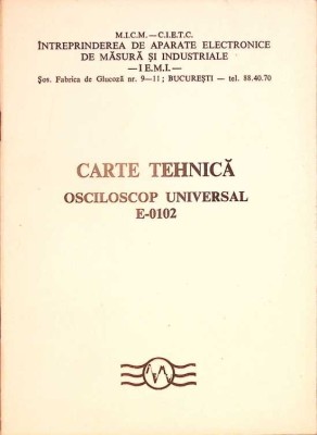 CARTE TEHNICA OSCILOSCOP UNIVERSAL E-0102-MICM-CIETC-277796 foto