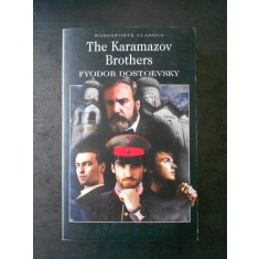FYODOR DOSTOEVSKY - THE KARAMAZOV BROTHERS (limba engleza)
