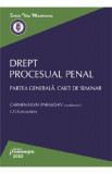 Drept procesual penal. Partea generala. Caiet de seminar - Carmen-Silvia Paraschiv, Catalin Marin