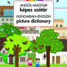 Angol-magyar képes szótár / Hungarian-English Picture Dictionary - Nagy Diána