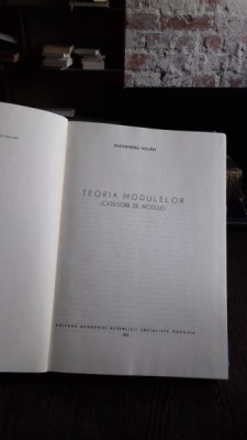TEORIA MODULELOR - ALEXANDRU SOLIAN foto