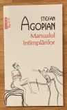 Manualul intimplarilor de Stefan Agopian. Polirom, Colectia Top 10+