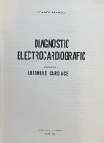 DIAGNOSTIC ELECTROCARDIOGRAFIC de CAROL MARCU , VOL.I, 1986