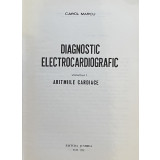 DIAGNOSTIC ELECTROCARDIOGRAFIC de CAROL MARCU , VOL.I, 1986
