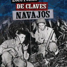 Locutores de Claves Navajos (Navajo Code Talkers)