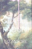 GLASUL PADURII-LIZ MOORE-269953