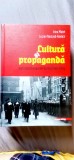 Irina Matei, Lucian Nastasa-Kovacs - Cultură și propagandă