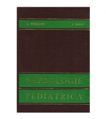 L. Turcanu, I. Sabau - Nefrologie pediatrica - 123183
