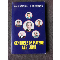 CENTRELE DE PUTERE ALE LUMII - VASILE PAUL