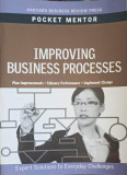 IMPROVING BUSINESS PROCESSES. EXPERT SOLUTIONS TO EVERYDAY CHALLENGES-MARK MCDONALD