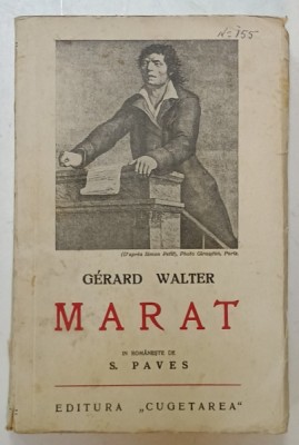 MARAT de GERARD WALTER , EDITIE INTERBELICA foto