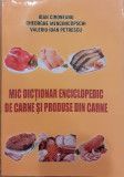 Mic dictionar enciclopedic de carne si produse din carne