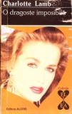 O DRAGOSTE IMPOSIBILA-CHARLOTTE LAMB-343828