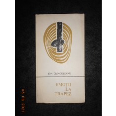 ION CRANGULEANU - EMOTII LA TRAPEZ (1967, prima editie cu autograf si dedicatie)