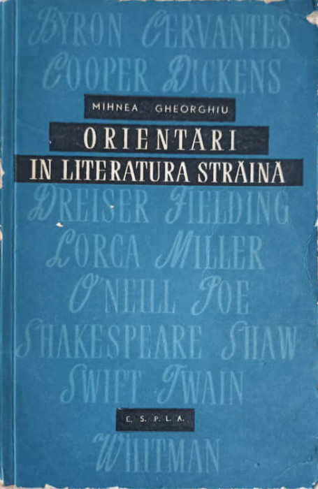 ORIENTARI IN LITERATURA STRAINA-MIHNEA GHEORGHIU-226538