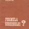 Formula succesului ? - Orientarea profesionala a tinerilor