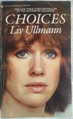 LIV ULLMANN - CHOICES (BANTAM BOOKS, 1985) [LIMBA ENGLEZA] foto