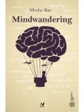 Mindwandering/Moshe Bar