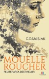 Mouelle Roucher Vol.2 - Editura Creator-Libris