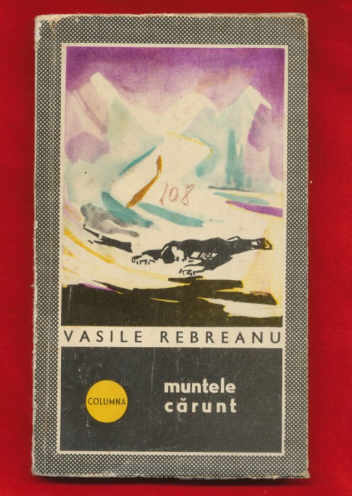 Vasile Rebreanu "Muntele carunt"