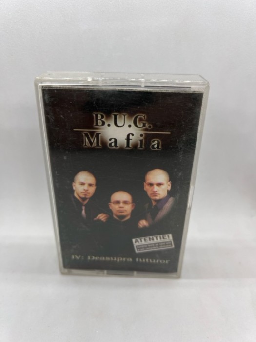 Caseta Audio - BUG MAFIA - IV Deasupra Tuturor